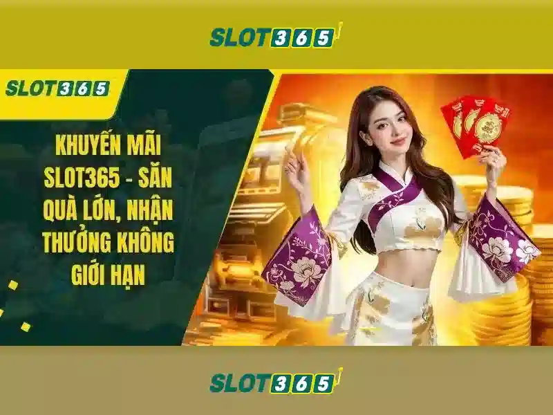 Slot365 – Nền tảng chơi slot trực tuyến an toàn và tiện lợi