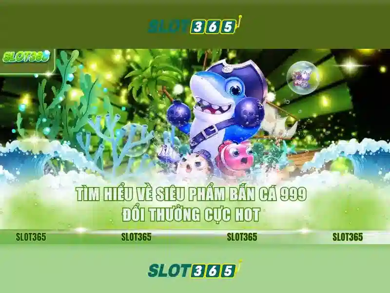 slot365 com1 – Trải nghiệm đỉnh cao slot365 casino
