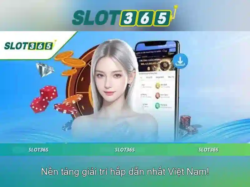 Slot365 - Đánh giá và khám phá nền tảng chơi slot trực tuyến