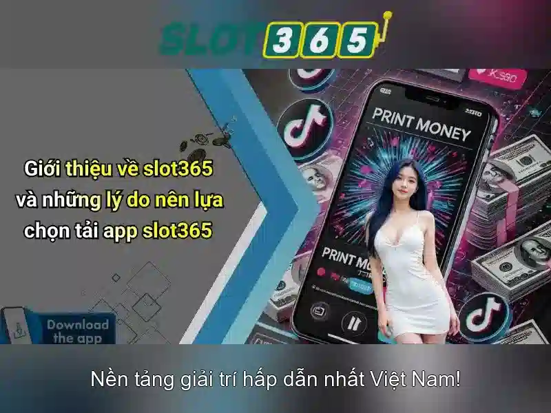 Slot365: Đánh giá và trải nghiệm chơi xèng trực tuyến
