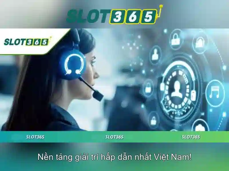 Slot365: Cổng game slot trực tuyến an toàn và giải trí