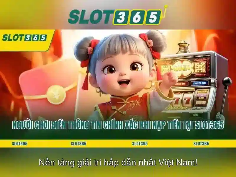 Slot365: Tổng quan và trải nghiệm